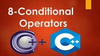 8 Conditional Operators in C++