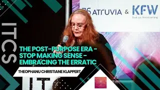 The Post-Purpose Era - Stop Making Sense - Embracing the Erratic I (Speaker)  I WIT