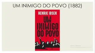 UM INIMIGO DO POVO – HENRIK IBSEN – OBRA DO PAS 2 DA UnB