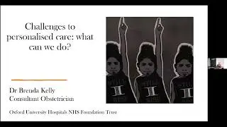2. Challenges to achieving respectful personalised care - Dr Brenda Kelly