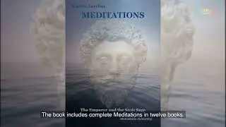 Meditations (Annotated: The Emperor and the Stoic Sage: Philosophical Themes)