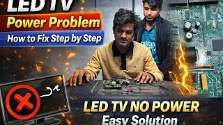 LED TV Power Problem | How to Fix LED TV No Power Issue Step by Step