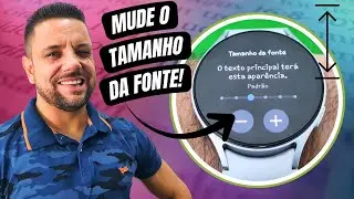 Como AUMENTAR e DIMINUIR o Tamanho da FONTE no Galaxy WATCH 7 (Configura&ccedil;&atilde;o Essencial)