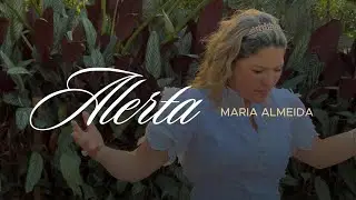 Hino Forte sobre arrebatamento | ALERTA | Maria Almeida
