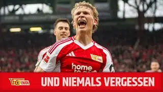 Die 8 Tore Halbzeit! | Und niemals vergessen! | 1. FC Union Berlin