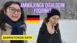 AMMAJONIM GERMANIYAGA NEGA KELDILAR?