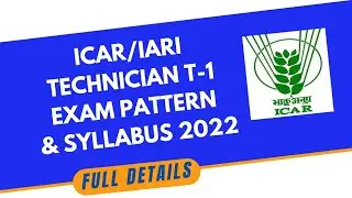 ICAR IARI Technician T-1 Exam Pattern and Syllabus 2022 || Exam Pattern || Syllabus || Exam Gurdian