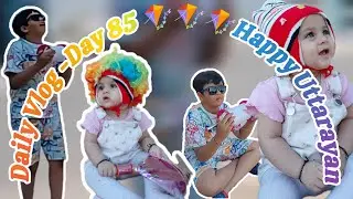 Daily Vlog-Day 85 Happy Uttarayan #uttrayan #2026 