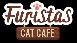 Furistas Cat Cafe - Gameplay
