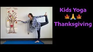 🍁 Thanksgiving Kids Yoga: live 11/19