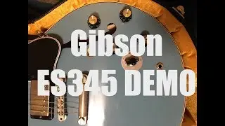 Gibson ES-345 Demo and the Gibson Varitone Explained