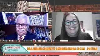 ENCUENTROS Y TERTULIAS: Entrevista a Mirian Caloretti