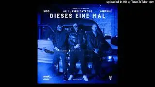 AK Ausserkontrolle Feat. Sido & Kontra K - Dieses Eine Mal Remix (Prod. By 99Dolla)