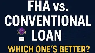 FHA vs. Conventional Loan &mdash; What&rsquo;s the Best Option in 2025?