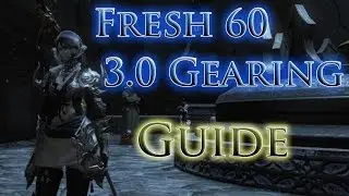 FFXIV: HW - Quick, Fresh level 60 Gearing guide for newbies