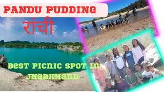 #Pandu pudding// Best picnic spot in jharkhand