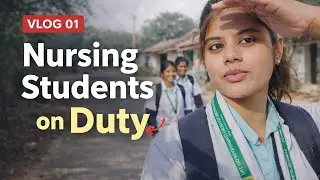Nursing Students on Duty | College Life Vlog | Bus Stop Se Hospital Tak | Real Student Life