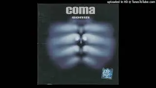 Coma -In mine in soapta