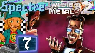 Nostalgic Adventures | Twisted Metal 2 #7 | Spectre Run