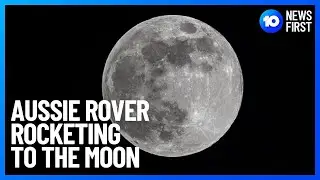 Australia's Moon Mission | 10 News First