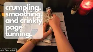 ASMR Tingly Paper Crumpling, Smoothing and Crinkly Page Turning - No Talking