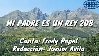 MI PADRE ES UN REY, Himno número 208(Cantado) letra. -Iglesia De Dios 7mo día