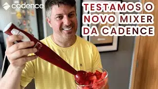 Mixer Cadence ! Será que é Bom ?