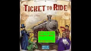 Ticket to Ride How to Play || മലയാളം || Malayalam Board Game || Category - Network N Route Building