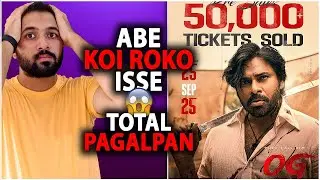 OG Updated Booking Create Another Record | OG Hindi Update Big Opening Loading | OG Trailer Update