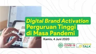 Promosi Perguruan Tinggi di Masa Pandemi (Digital Brand Activation)