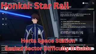Herta Space Station Sealed Sector Difficulty II Guide【Honkai: Star Rail】