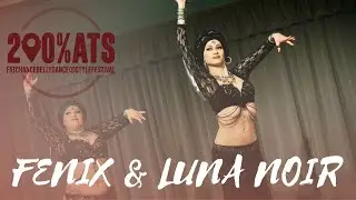 FENIX TRIBE & LUNA NOIR @ 200%ATS®HAFLA! 2024