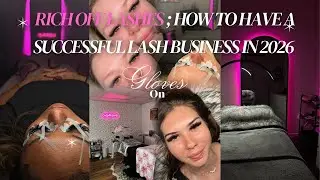WATCH THIS IF YOU WANT TO HAVE A SUCCESSFUL LASH BUSINESS IN 2026| TIPS FOR BEGINEERS