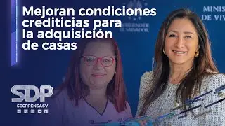 Gobierno mejora las condiciones crediticias para adquirir casas con el Fondo Social para la Vivienda