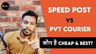Indian Speed Post vs Private Courier | Which Is The Best Courier ? Kaun Hai Sabse Sasta Courier