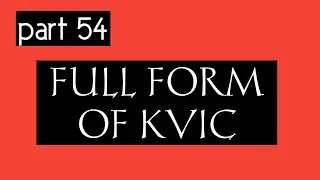 KVIC full form part (54)