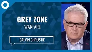 Grey Zone Warfare (w/ Calvin Chrustie, Critical Risk Team)