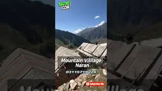 Mountain Village Naran Naran construction update  #360realestatedotcom #commercial #resort