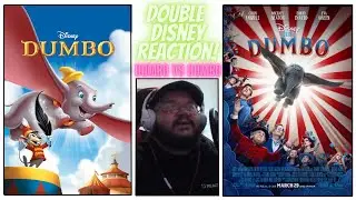 Dumbo Reaction and Review! (Animated vs Tim Burton's Live Action) Disney Double!