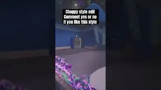 Choppy style edit Comment yes or no If you like this style