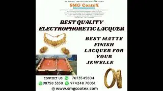 MATTE FINISH LACQUER | Electrophoretic Lacquer | Matte Finish Lacquer |Jewellery Lacquer |