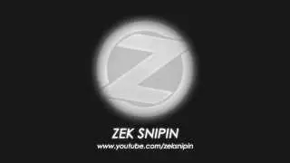 ZeKSnipin 2D Intro ~ By Lift