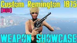 Fallout 4: Витрины оружия: Custom Remington 1875 (Мод)