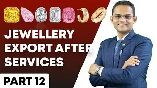 After service to buyer in Gems & Jewellery Export business