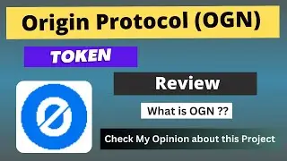 What is Origin Protocol (OGN) Coin | Review About OGN Token