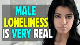Contributing Factors to Male Loneliness (its NOT your fault!)