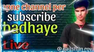 live subscriber badhaen #short video #YouTube#subscribe