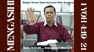 MENGASIHI (1 Yohanes 4:19-21)