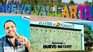 ¿Nuevo VALLARTA o Nuevo NAYARIT?  Un ligero TOUR, que puedes encontrar - BAHÍA DE BANDERAS 🌴🫶🏻