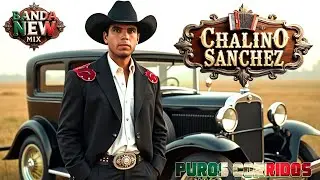 CHALINO SÁNCHEZ NUEVO🥂Chalino Sánchez Mix 2026🥂Chalino Sánchez Álbum Completo 2026